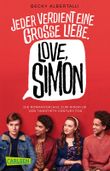 Love, Simon (Nur drei Worte – Love, Simon) Cover des Buches Love, Simon (Nur drei Worte – Love, Simon) (ISBN: 9783646928471)