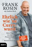 Ehrlich wie 'ne Currywurst Cover des Buches Ehrlich wie 'ne Currywurst (ISBN: 9783711003041)