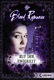 Blood Romance 4 - Ruf der Ewigkeit Cover des Buches Blood Romance 4 - Ruf der Ewigkeit (ISBN: 9783732003990)