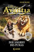 Die Chroniken von Avantia 3 - Der Angriff des Pumas Cover des Buches Die Chroniken von Avantia 3 - Der Angriff des Pumas (ISBN: 9783732009381)