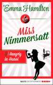 Miss Nimmersatt - Folge 3 Cover des Buches Miss Nimmersatt - Folge 3 (ISBN: 9783732507481)