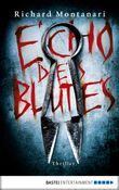 Echo des Blutes Cover des Buches Echo des Blutes (ISBN: 9783732548958)