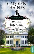 Wer die Toten stört Cover des Buches Wer die Toten stört (ISBN: 9783732556427)
