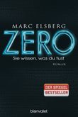 ZERO - Sie wissen, was du tust Cover des Buches ZERO - Sie wissen, was du tust (ISBN: 9783734100932)