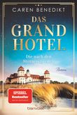 Das Grand Hotel - Die nach den Sternen greifen Cover des Buches Das Grand Hotel - Die nach den Sternen greifen (ISBN: 9783734111877)