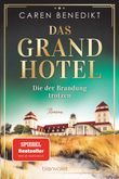 Das Grand Hotel - Die der Brandung trotzen Cover des Buches Das Grand Hotel - Die der Brandung trotzen (ISBN: 9783734112027)