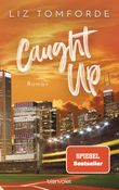 Caught Up Cover des Buches Caught Up (ISBN: 9783734113642)