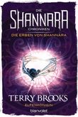 Die Shannara-Chroniken: Die Erben von Shannara 3 - Elfenkönigin Cover des Buches Die Shannara-Chroniken: Die Erben von Shannara 3 - Elfenkönigin (ISBN: 9783734161414)