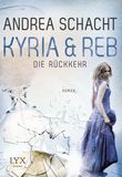 Kyria & Reb - Die Rückkehr Cover des Buches Kyria & Reb - Die Rückkehr (ISBN: 9783736300002)