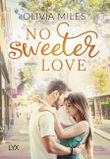 No Sweeter Love Cover des Buches No Sweeter Love (ISBN: 9783736309876)