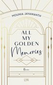 All My Golden Memories Cover des Buches All My Golden Memories (ISBN: 9783736319875)