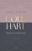 Coldhart - Right & Wrong Cover des Buches Coldhart - Right & Wrong (ISBN: 9783736321182)