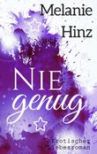 Nie genug Cover des Buches Nie genug (ISBN: 9783741242267)