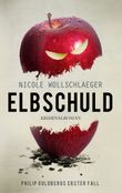 Elbschuld Cover des Buches Elbschuld (ISBN: 9783741255526)