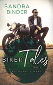 Das dunkle Herz - Biker Tales 1 Cover des Buches Das dunkle Herz - Biker Tales 1 (ISBN: 9783741267291)