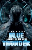 Blue Thunder Cover des Buches Blue Thunder (ISBN: 9783744895330)