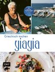 YiaYia – Griechisch kochen Cover des Buches YiaYia – Griechisch kochen (ISBN: 9783745917536)