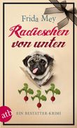 Radieschen von unten Cover des Buches Radieschen von unten (ISBN: 9783746629766)