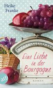Eine Liebe in der Bourgogne Cover des Buches Eine Liebe in der Bourgogne (ISBN: 9783746631653)