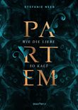 Partem - Wie die Liebe so kalt Cover des Buches Partem - Wie die Liebe so kalt (ISBN: 9783748800606)