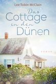 Das Cottage in den Dünen Cover des Buches Das Cottage in den Dünen (ISBN: 9783749901036)