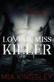Loving Miss Killer (The Twisted Kingdom 5) Cover des Buches Loving Miss Killer (The Twisted Kingdom 5) (ISBN: 9783750274815)