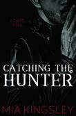 Catching The Hunter (The Twisted Kingdom 4) Cover des Buches Catching The Hunter (The Twisted Kingdom 4) (ISBN: 9783750275386)
