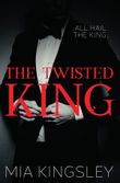 The Twisted King (The Twisted Kingdom 2) Cover des Buches The Twisted King (The Twisted Kingdom 2) (ISBN: 9783750275461)