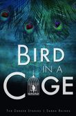 Bird in a Cage Cover des Buches Bird in a Cage (ISBN: 9783750279742)