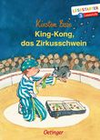 King-Kong, das Zirkusschwein Cover des Buches King-Kong, das Zirkusschwein (ISBN: 9783751203395)
