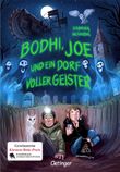 Bodhi, Joe und ein Dorf voller Geister Cover des Buches Bodhi, Joe und ein Dorf voller Geister (ISBN: 9783751206938)