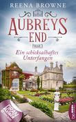 Aubreys End - Folge 3: Ein schicksalhaftes Unterfangen Cover des Buches Aubreys End - Folge 3: Ein schicksalhaftes Unterfangen (ISBN: 9783751702898)