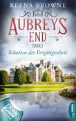 Aubreys End - Folge 5: Schatten der Vergangenheit Cover des Buches Aubreys End - Folge 5: Schatten der Vergangenheit (ISBN: 9783751702911)