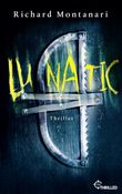 Lunatic Cover des Buches Lunatic (ISBN: 9783751743624)