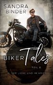 In der Liebe und im Krieg - Biker Tales 6 Cover des Buches In der Liebe und im Krieg - Biker Tales 6 (ISBN: 9783751905039)