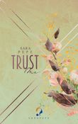 Trust me Cover des Buches Trust me (ISBN: 9783751952248)