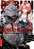 Goblin Slayer! 03 Cover des Buches Goblin Slayer! 03 (ISBN: 9783753910437)