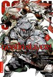 Goblin Slayer! 06 Cover des Buches Goblin Slayer! 06 (ISBN: 9783753910468)