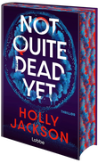 Not Quite Dead Yet Cover des Buches Not Quite Dead Yet (ISBN: 9783757701246)