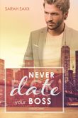 Never date your Boss Cover des Buches Never date your Boss (ISBN: 9783757963040)
