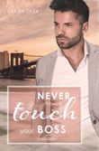 Never touch your Boss Cover des Buches Never touch your Boss (ISBN: 9783757988920)