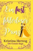 Ein fast fehlerloser Prinz Cover des Buches Ein fast fehlerloser Prinz (ISBN: 9783759274533)