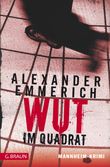 Wut im Quadrat Cover des Buches Wut im Quadrat (ISBN: 9783765088001)