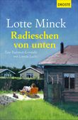 Radieschen von unten Cover des Buches Radieschen von unten (ISBN: 9783770014897)