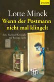 Wenn der Postmann nicht mal klingelt Cover des Buches Wenn der Postmann nicht mal klingelt (ISBN: 9783770015146)