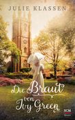 Die Braut von Ivy Green Cover des Buches Die Braut von Ivy Green (ISBN: 9783775159685)