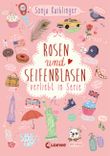 Verliebt in Serie (Band 3) - Rosen und Seifenblasen Cover des Buches Verliebt in Serie (Band 3) - Rosen und Seifenblasen (ISBN: 9783785578667)