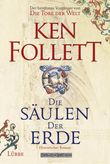 Die Säulen der Erde Cover des Buches Die Säulen der Erde (ISBN: 9783785705773)