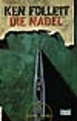 Die Nadel Cover des Buches Die Nadel (ISBN: 9783785707913)