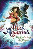 Alea Aquarius - Die Botschaft des Regens Cover des Buches Alea Aquarius - Die Botschaft des Regens (ISBN: 9783789113536)